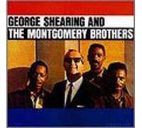 George Shearing - and The Montgomery Brothers +3 [Import]