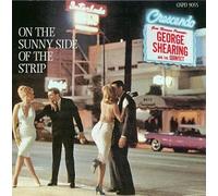 George Shearing & the Quintet - Sunny Side of The Strip