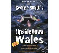 George Smith's Upside Down Wales double feature [DVD]