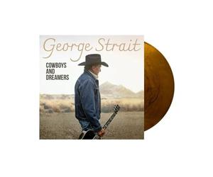 George Strait. - George Strait - Cowboys and Dreamers, Exclusive Limited Tiger Eyes Color Vinyl 2x LP