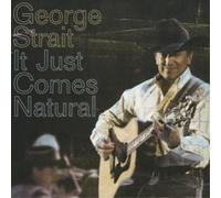 George Strait – It Just Comes Natural – CD