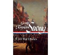 George Templeton Strong: Civil War Diaries (LOA #396) - George Templeton Strong - Library Of America - ebook (ePub) - Livre