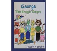 George The Braggin' Dragon