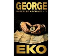 George: The Unseen War