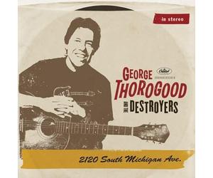 george thorogood - 2120 south michigan ave [Vinilo]