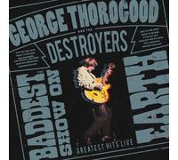 The Baddest Show On Earth : Greatest Hits Live