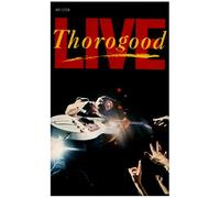 George Thorogood & Destroyers - Live