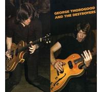 George Thorogood and The Destroyers