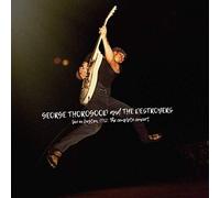 George Thorogood & The Destroye Live in Boston 1982: The Complete Conce (Vinyl)