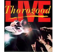 George Thorogood & The Destroyers - Live (1986) [Import]
