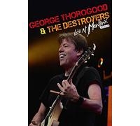 George Thorogood & The Destroyers - Live At Montreux 2013