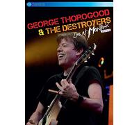 George Thorogood & the Destroyers - Live at Montreux 2013 [Import Belge]