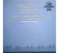 George W. Chadwick : Symphonie n° 2 / Horatio Parker : A Northern Ballad