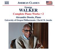University Of Oregon Philharmonia - Walker: Complete Piano Works, Vol. 2 [Compact Discs]