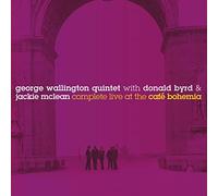 GEORGE WALLINGTON - COMPLETE LIVE AT THE CAFE BOHE - CD - F600z