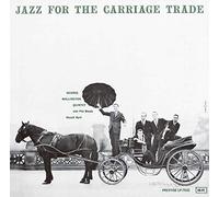 George Wallington - Jazz for The Carriage Trade [Import]