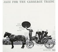 George Wallington - Jazz for The Carriage Trade [Import]