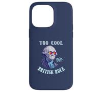 George Washington 4th July Too Cool for British Rule Coque pour iPhone 14 Pro Max