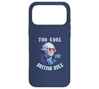 George Washington 4th July Too Cool for British Rule Coque pour iPhone 17 Pro Max