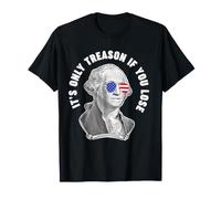 George Washington : ce n'est Que de la trahison si Vous perdez T-Shirt