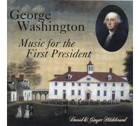 David Hildebrand - George Washington: Music for First President