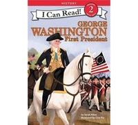 George Washington: The First President Sarah Albee (Auteur)