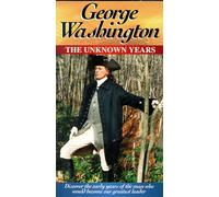 George Washington: The Unknown Years [VHS]