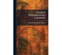 George Washington's Country