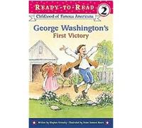 George Washington's First Victory, Ready-To-Read. Level 2 Stephen Krensky (Auteur)