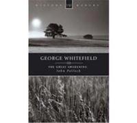 George Whitefield: The Evangelist