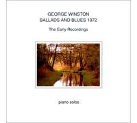 George Winston - Ballads & Blues 1972