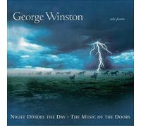 George Winston - Night Divides the Day: The Music of the Doors