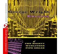 George Wright - Encores (Digitally Remastered)