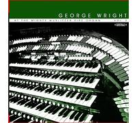George Wright - at The Mighty Wurlitzer Pipe Organ, Vol. 3