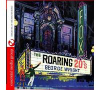 George Wright - Roaring 20's