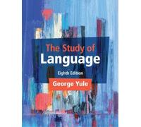George Yule The Study of Language (Poche)
