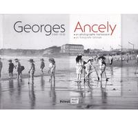 GEORGES ANCELY, PHOTOGRAPHE TOULOUSAIN