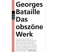 Georges Bataill Das obszöne Werk: Die Geschichte des Auges / Madame Edwa (Poche)
