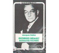 Georges Bidault – Biographie politique – L'Harmattan