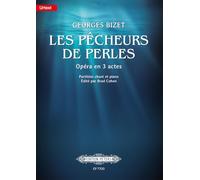 Georges bizet : les pecheurs de perles - chant piano (opera en 3 actes)