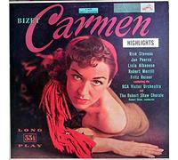 Georges Bizet - Risë Stevens , Jan Peerce , Licia Albanese , Robert Merrill , Fritz Reiner , The Robert Shaw Chorale , Robert Shaw - Carmen (Highlights) - RCA Red Seal - LM-1749