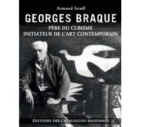 Georges Braque : Père du cubisme, initiateur de l'art contemporain