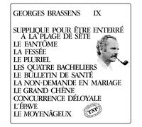 Georges Brassens - George Brassens IX (No11) Supplique pour Un et