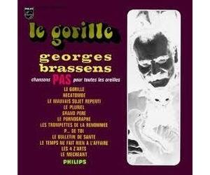 GEORGES BRASSENS - Le Gorille