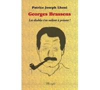 Georges Brassens - Les Diables S'en Mêlent À Présent !