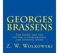 Georges Brassens: The Spirit and the Letter, a chirographic and semiotic study