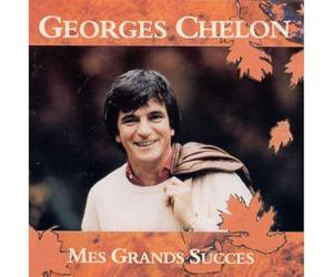 Georges Chelon - Mes Grands Succes