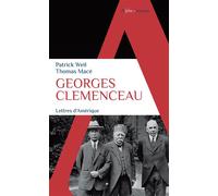 Georges Clemenceau Lettres d'Amérique - Patrick Weil - Alpha / Humensis - Poche - Essai