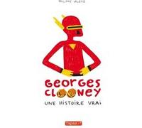 Georges Clooney - Une Histoire Vrai - La Grosse Épopée Orthographique De Qualitey