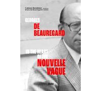 Georges de Beauregard, In The Heart OF The Nouvelle Vague
